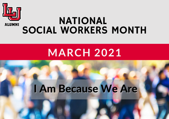 Lamar University Alumni Happy Social Worker Month March 2021