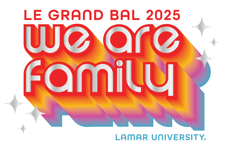 Le Grand Bal 2025, We are Family, Lamar University